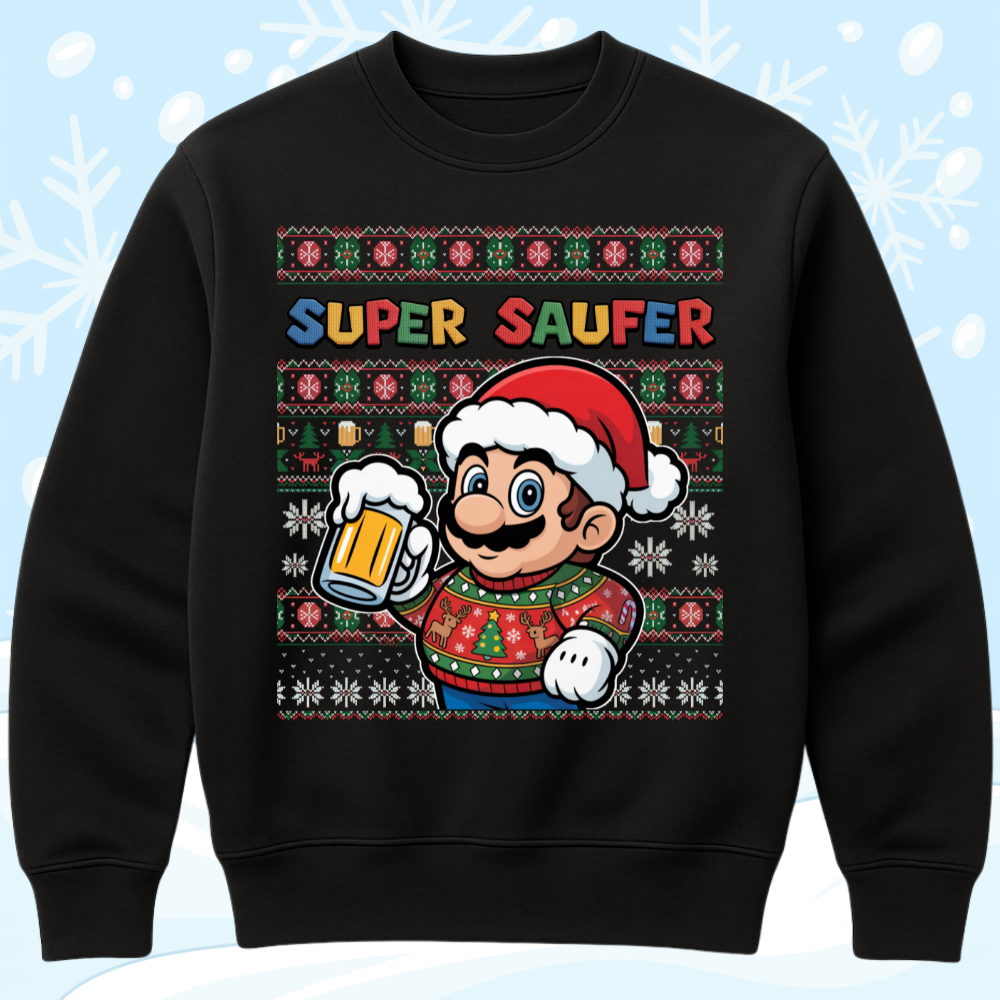 SUPER SAUFER - Premium Sweater