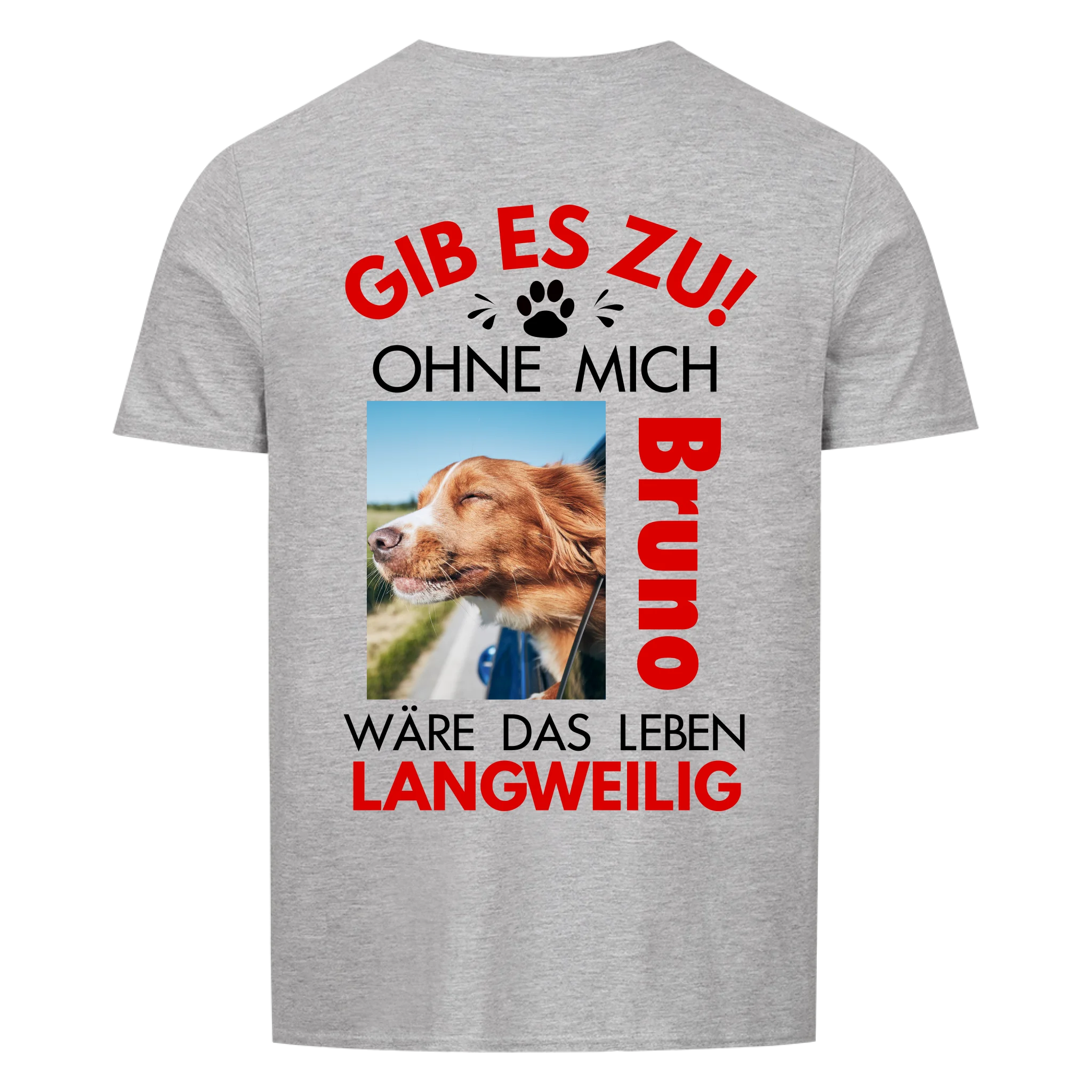 Langweilig - Shirt personalisierbar