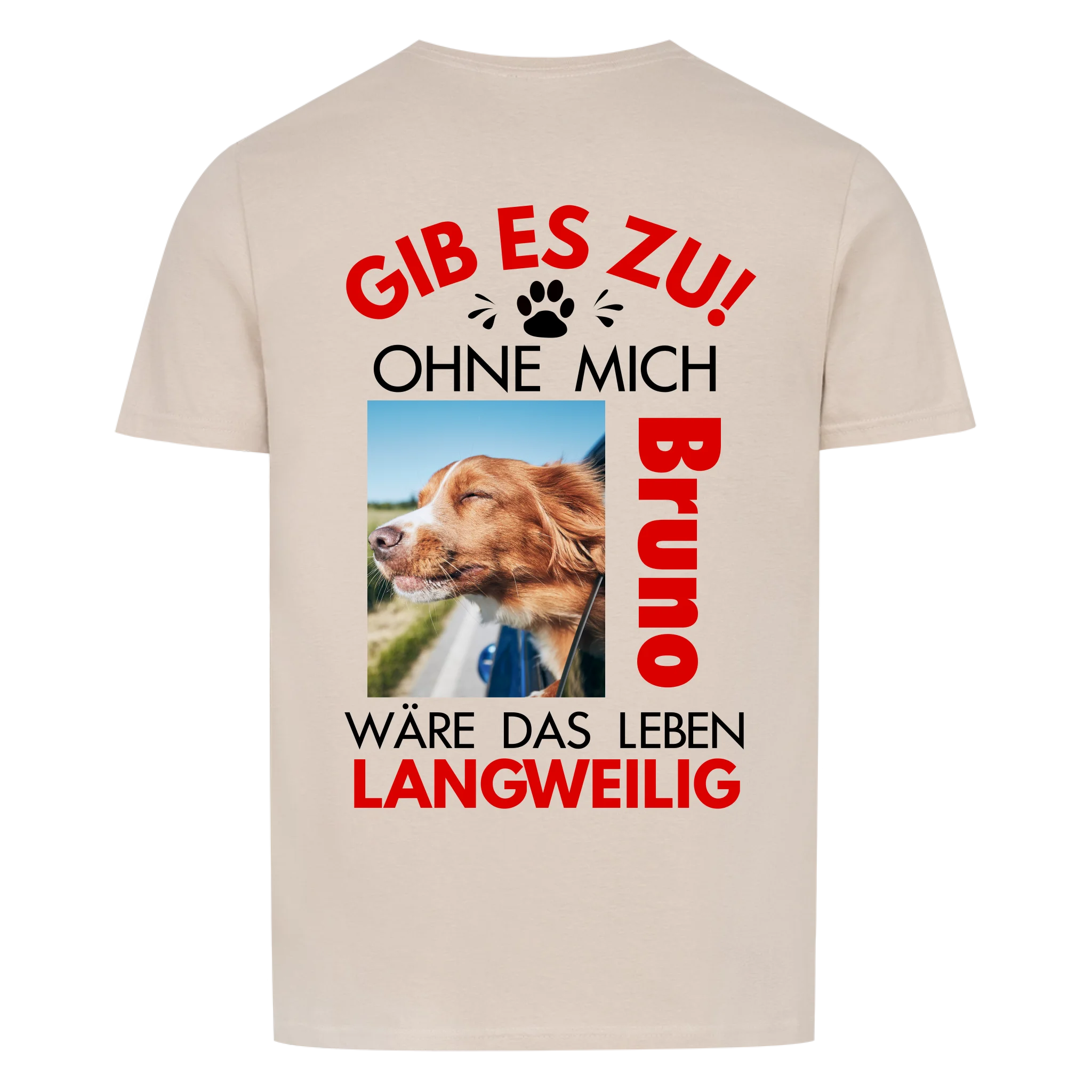 Langweilig - Shirt personalisierbar