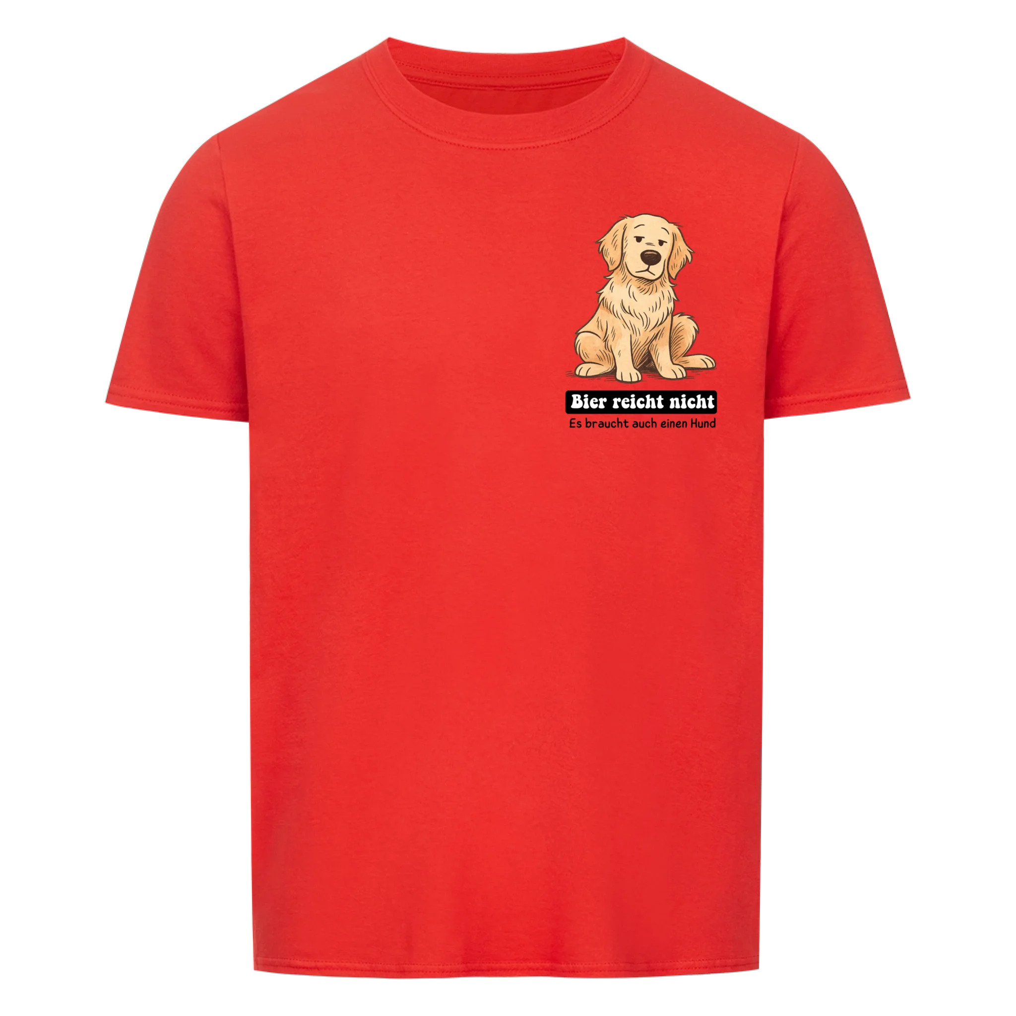 Bier reicht nicht - Shirt personalisierbar