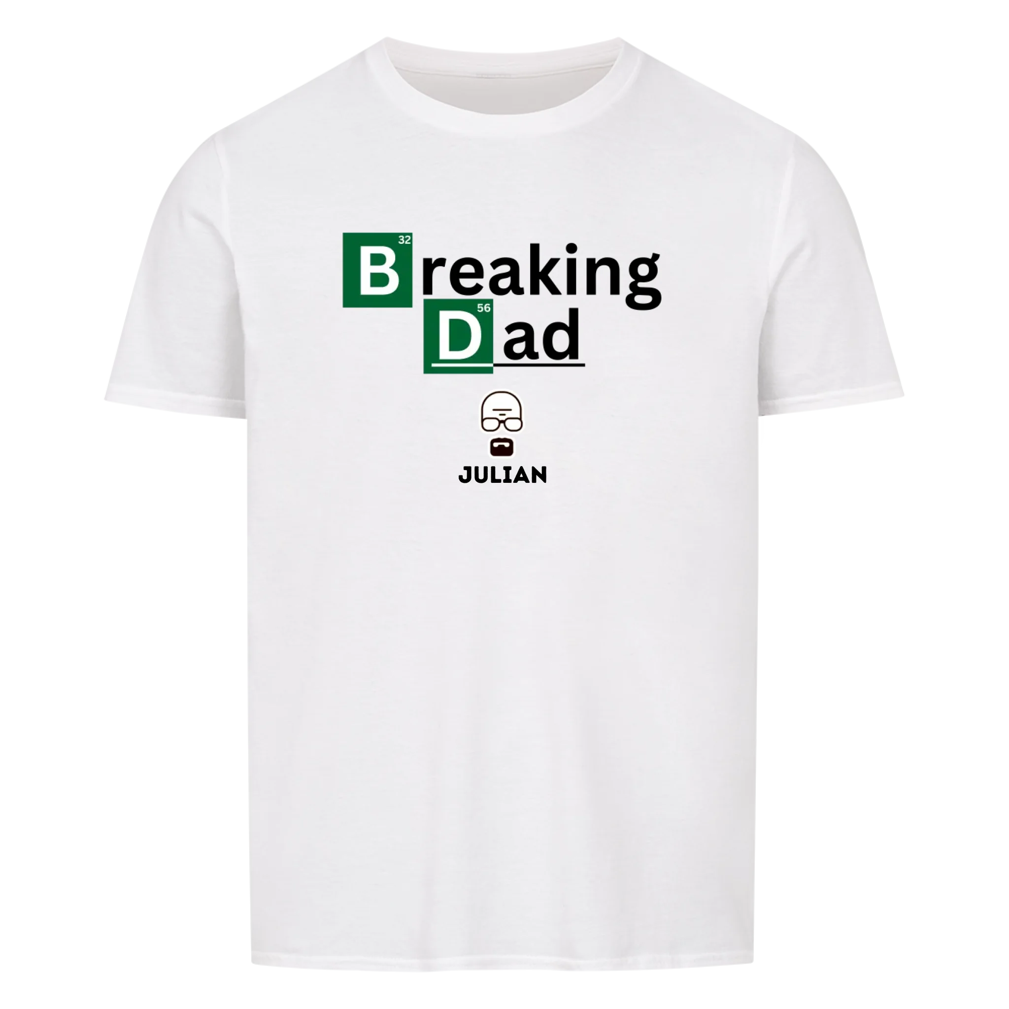 Breaking Dad - skräddarsydd