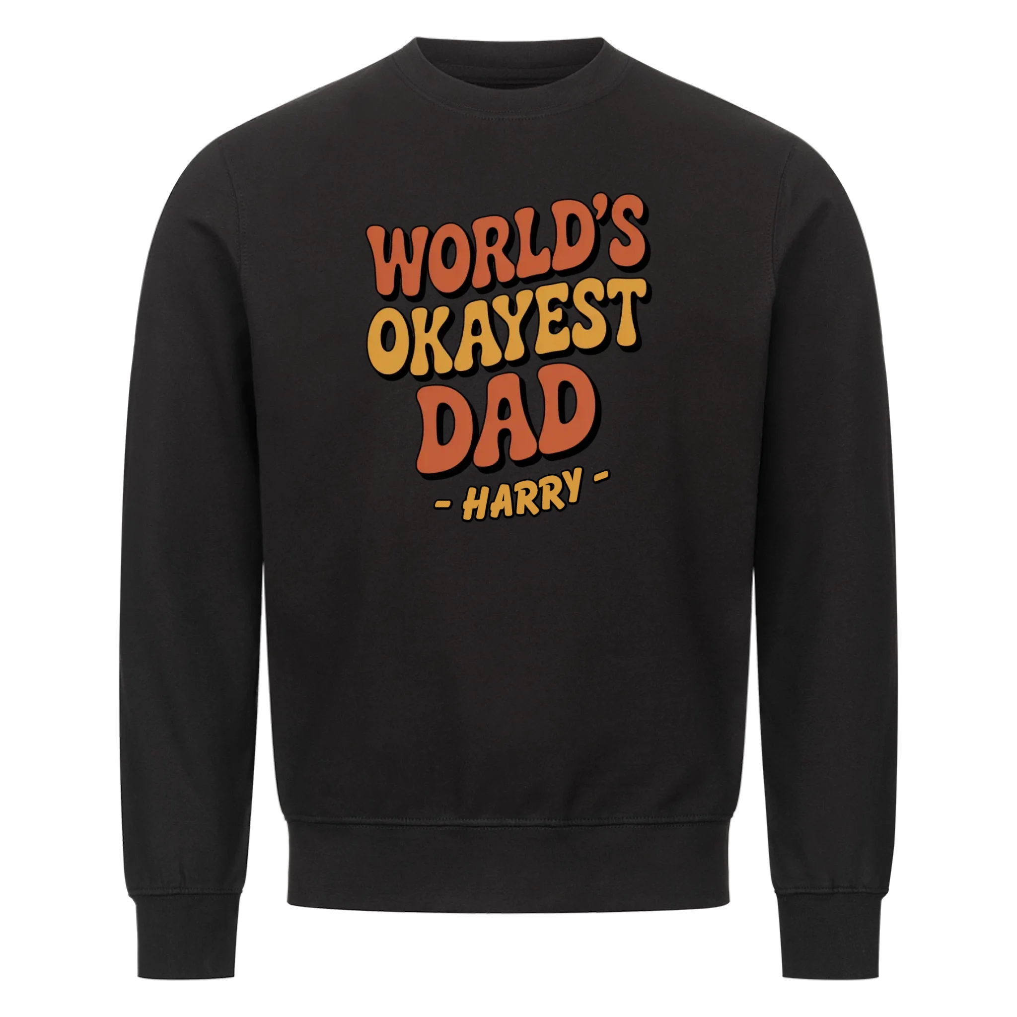 OKAYEST DAD - custom made