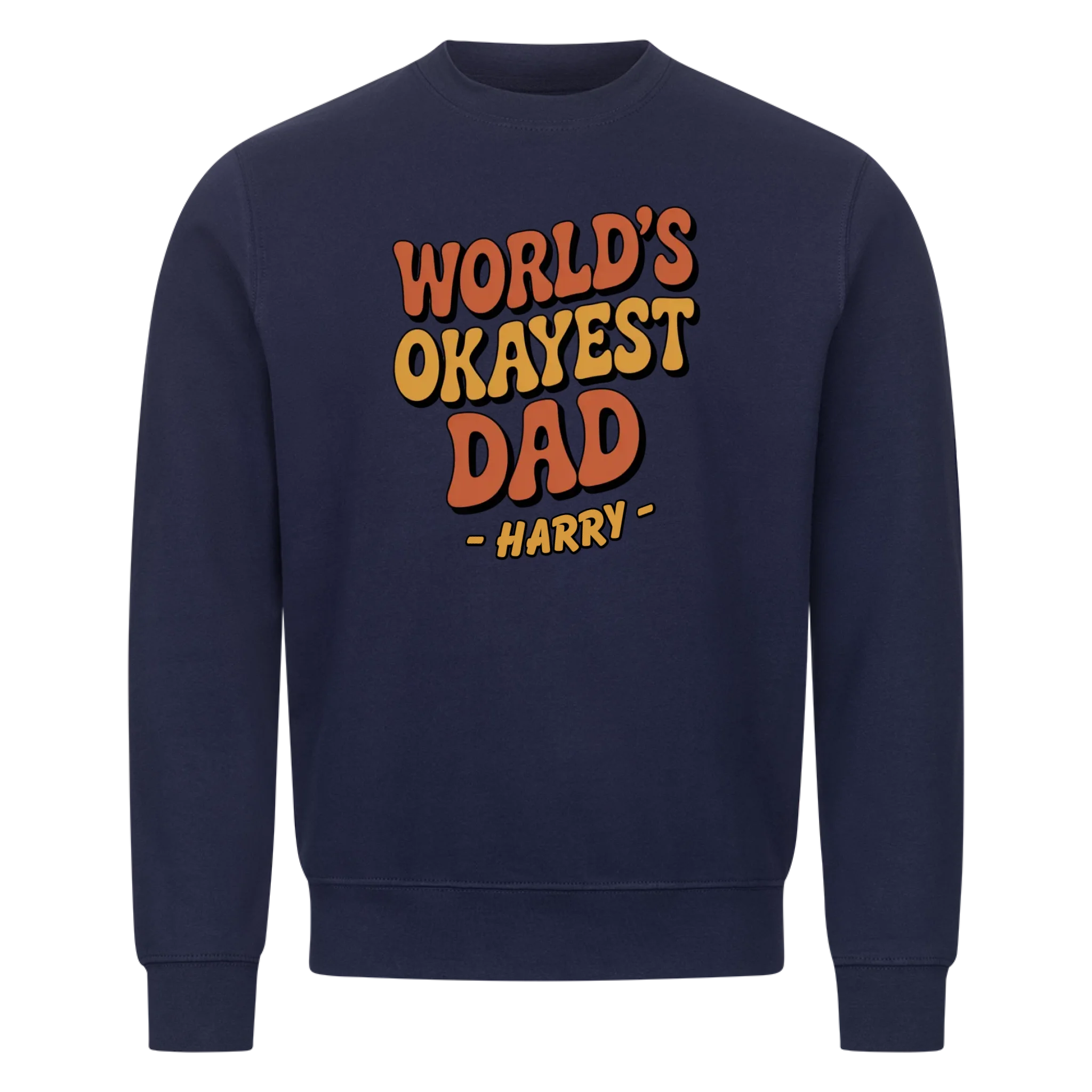 OKAYEST DAD - custom made