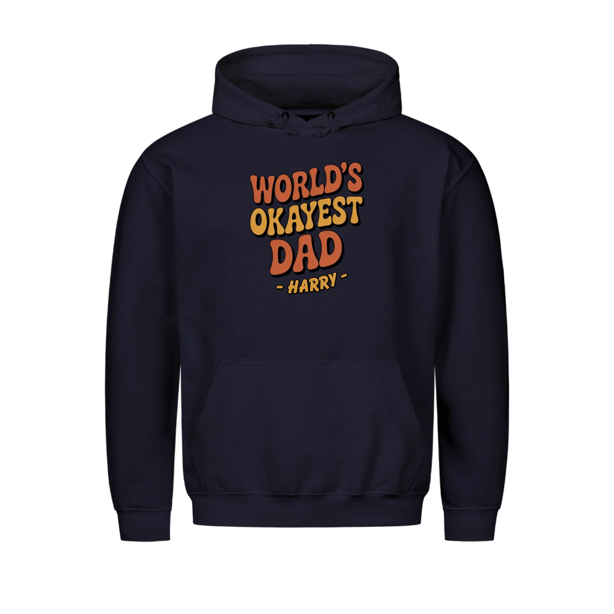 OKAYEST DAD - custom made