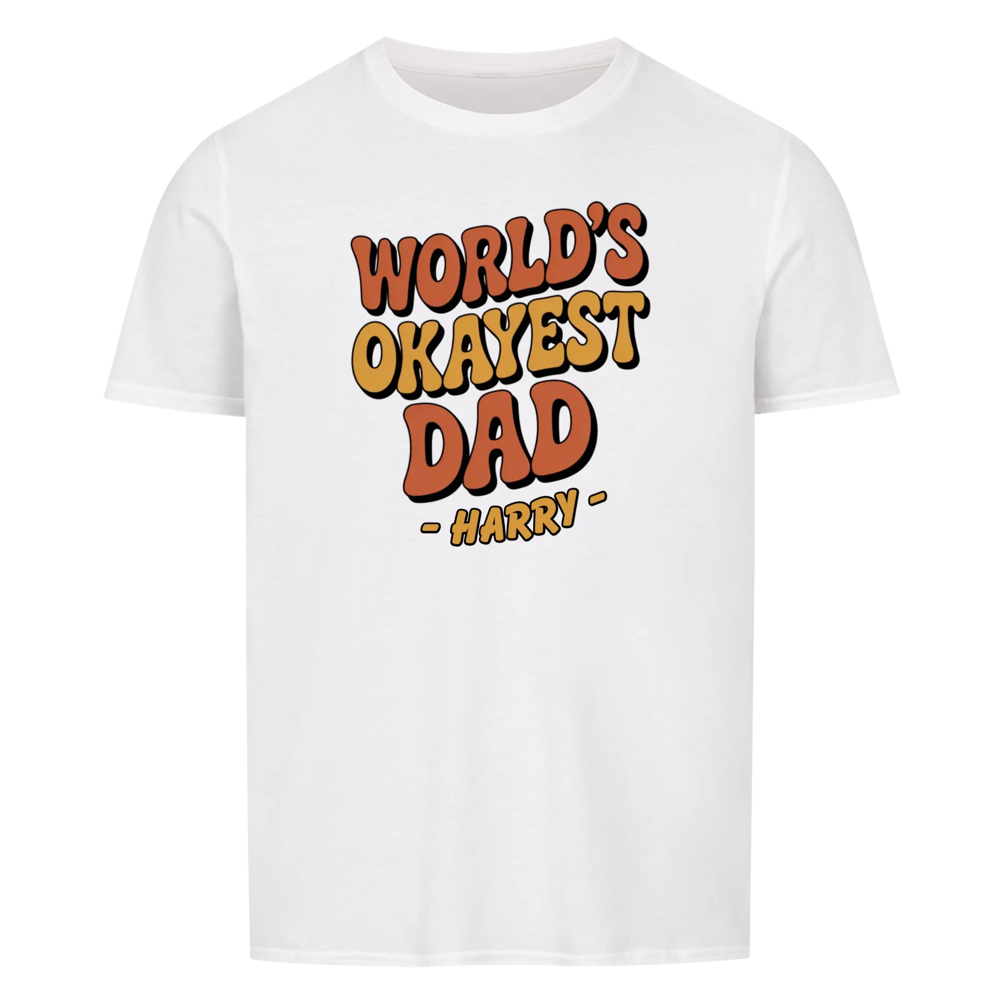 OKAYEST DAD - custom made