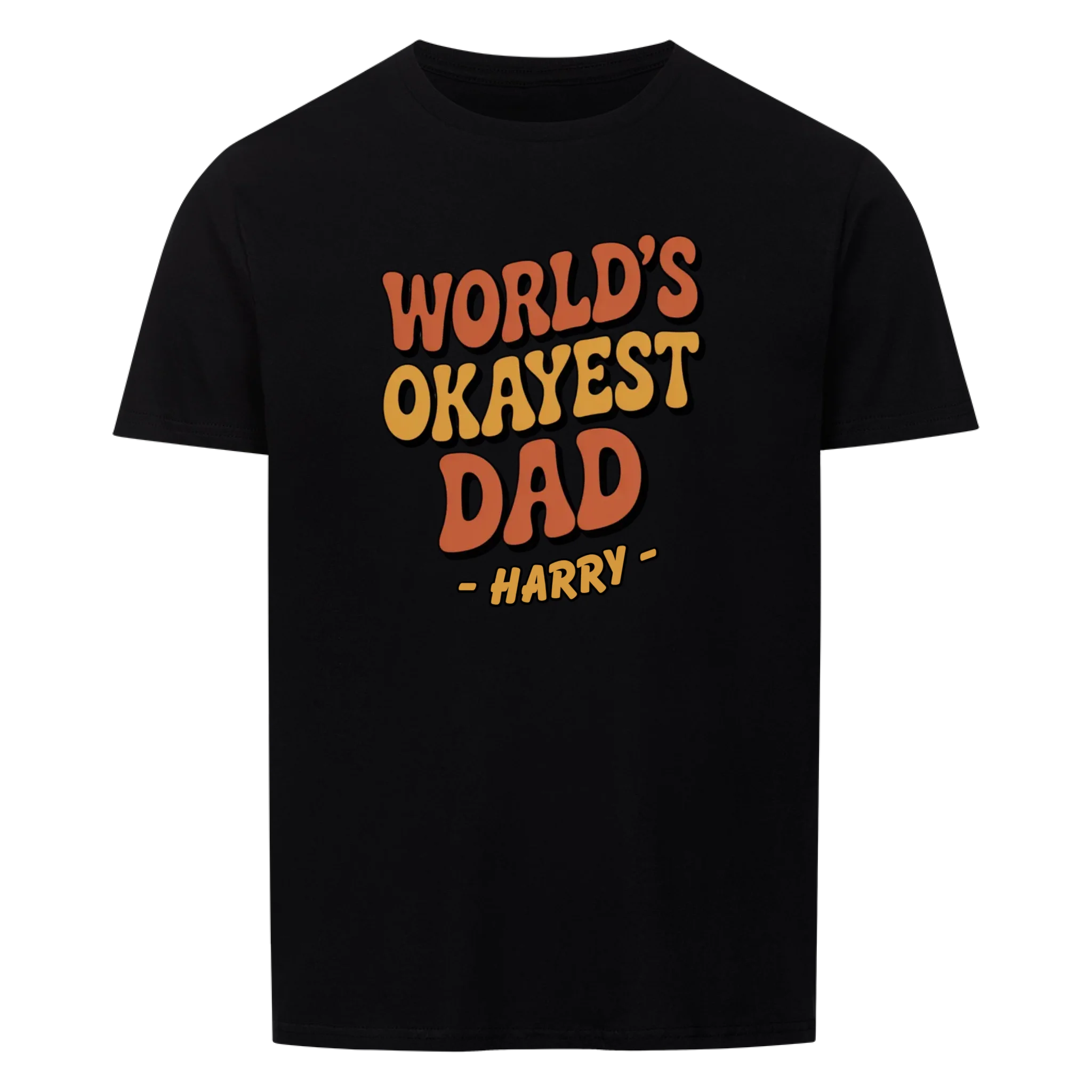 OKAYEST DAD - custom made