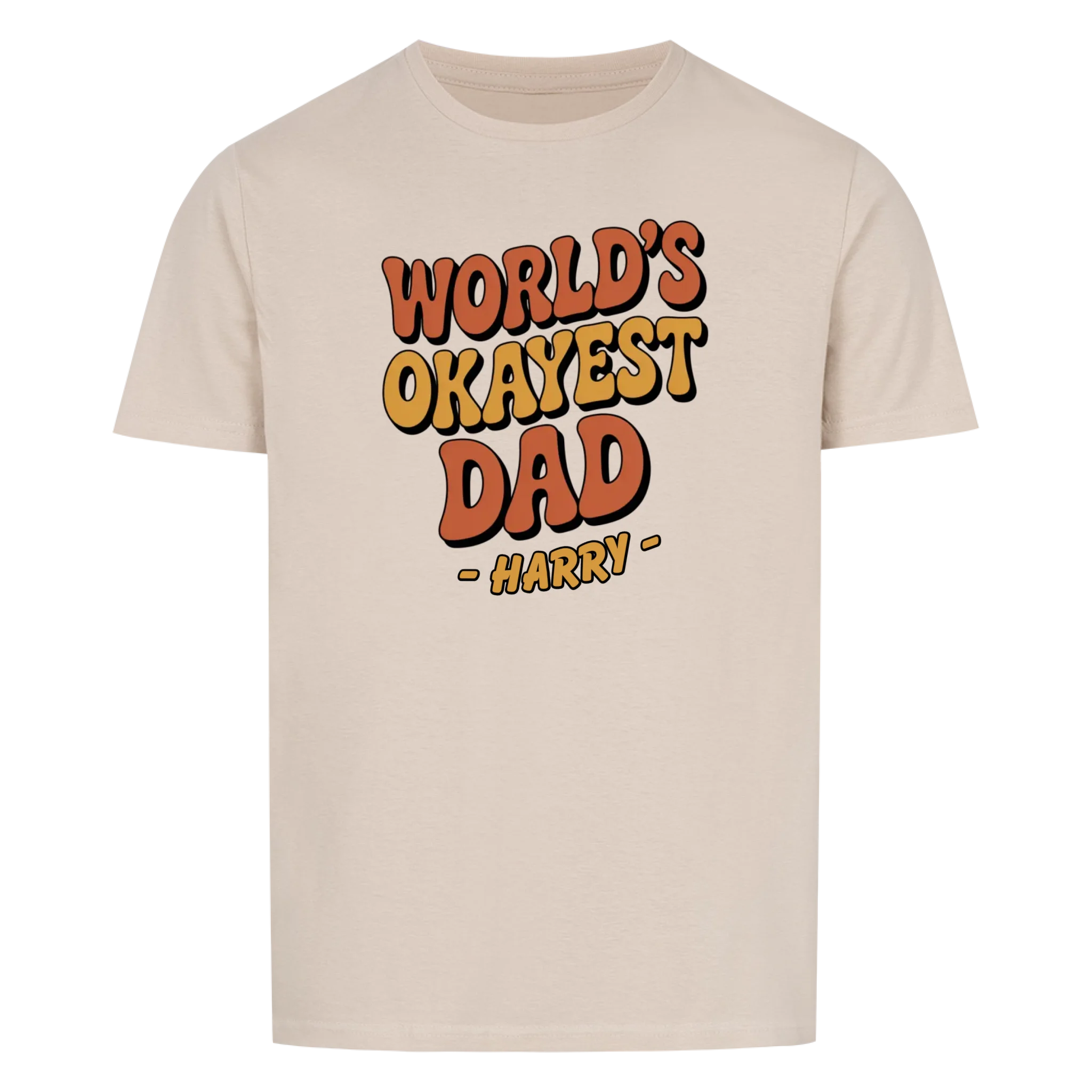 OKAYEST DAD - custom made