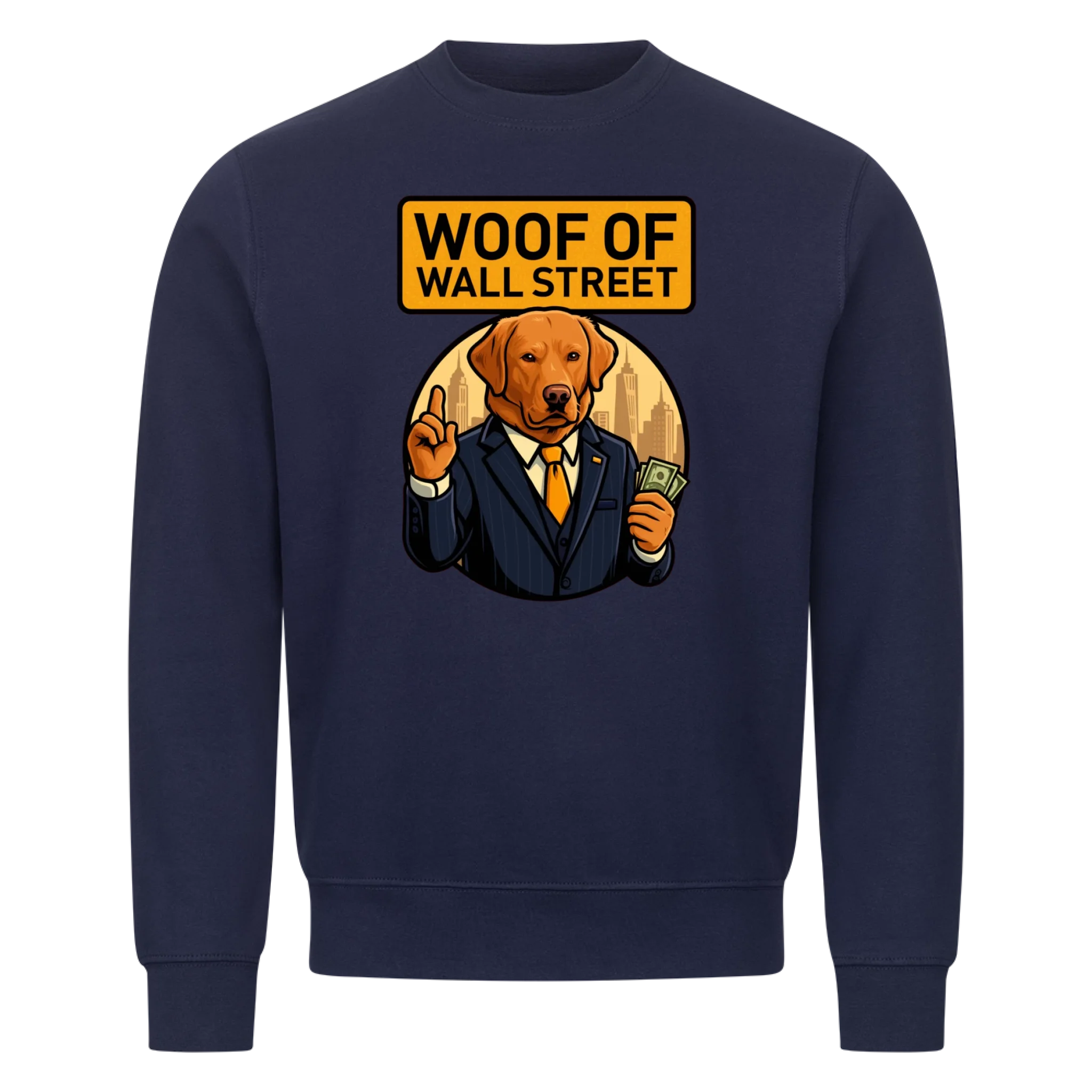 Woof of Wall Street (upload) - custom made