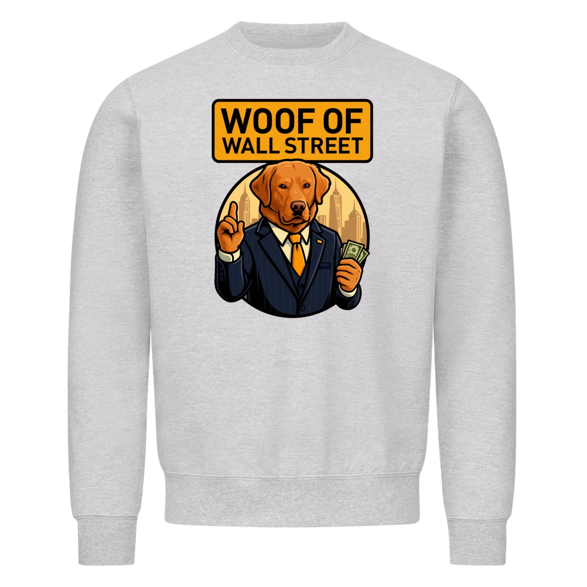 Woof of Wall Street (upload) - custom made