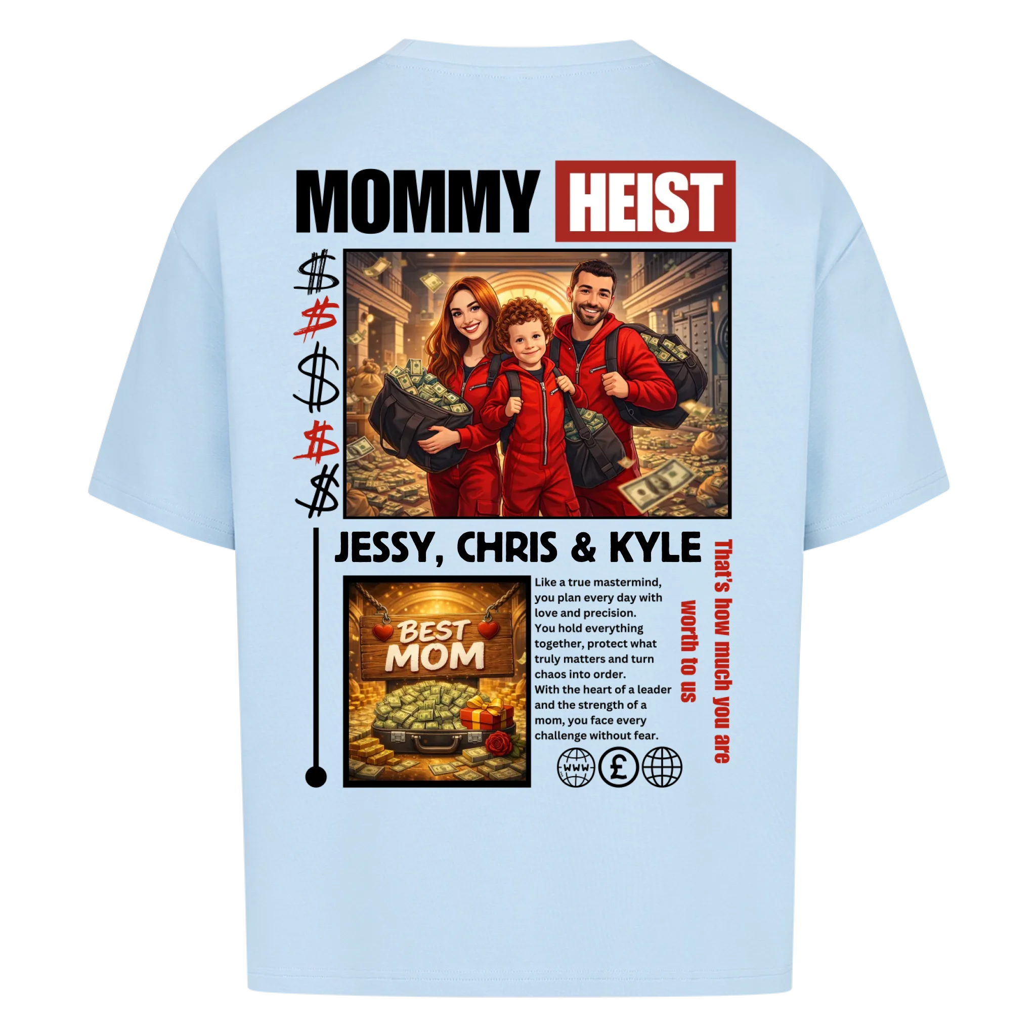 MOMMY HEIST - custom made (upload)