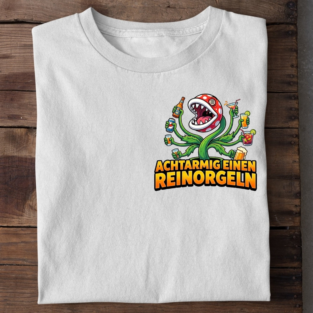 ACHTARMIG EINEN REINORGELN - Premium Shirt