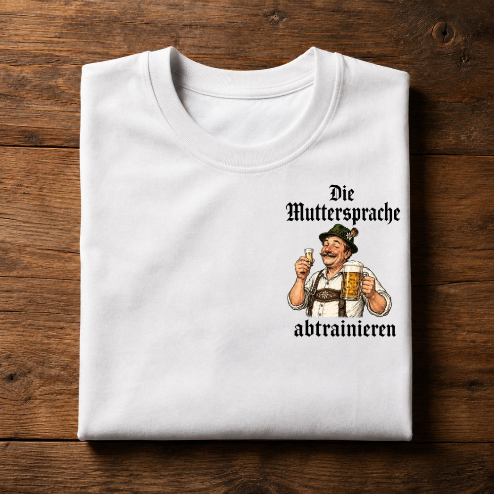 Muttersprache abtrainieren - Premium Shirt