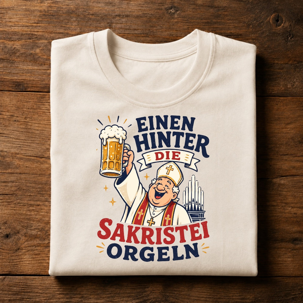 Hinter die Sakristei orgeln - Premium Shirt