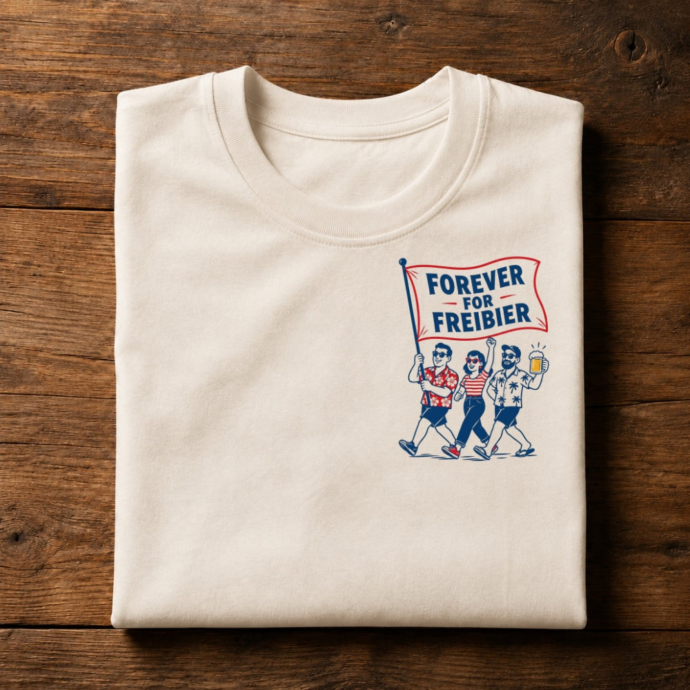 Forever For Freibier - Premium Shirt