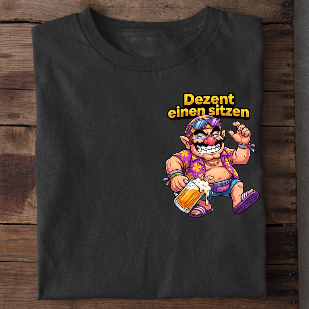DEZENT EINEN SITZEN - Premium Shirt