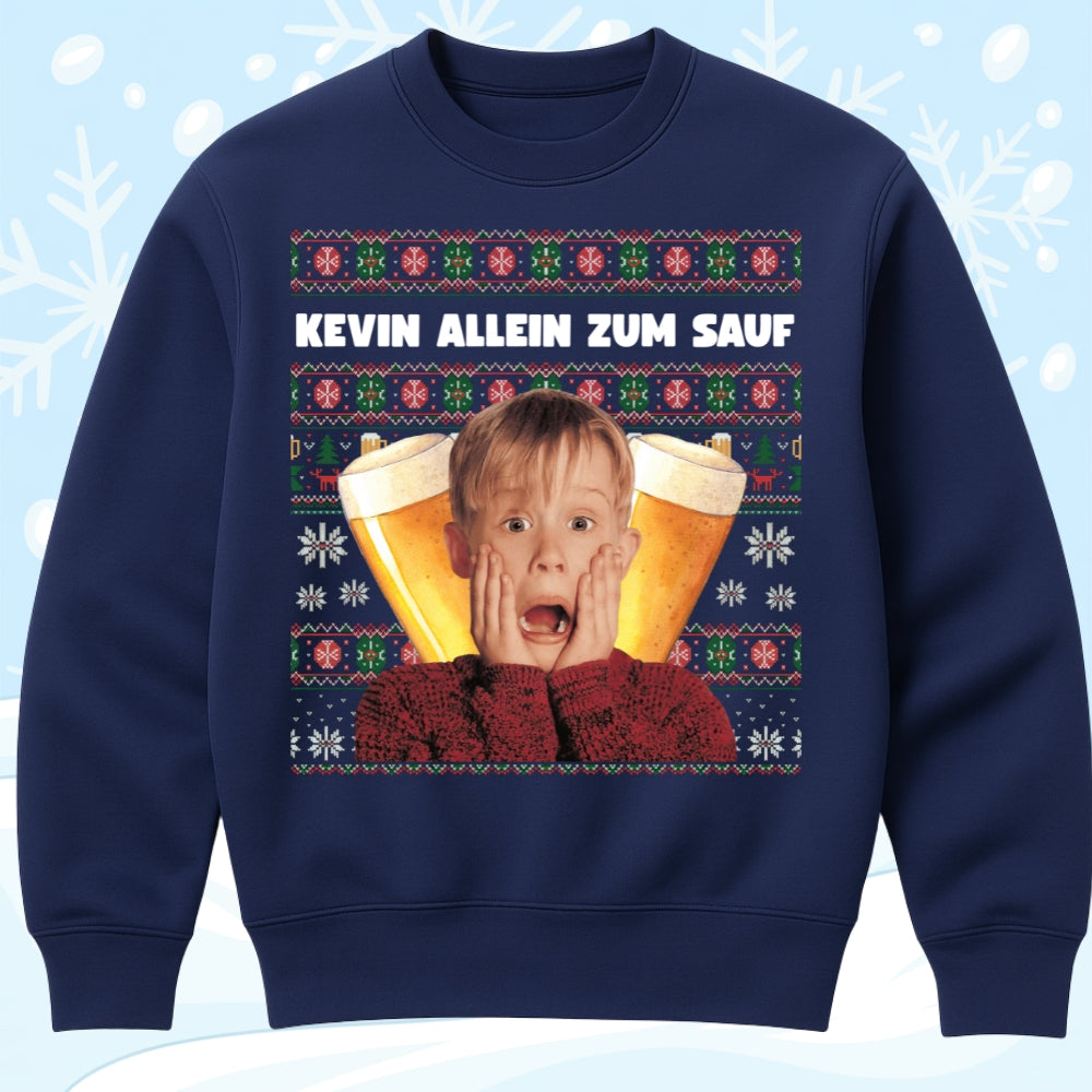 KEVIN ALLEIN ZUM SAUF - Premium Sweater