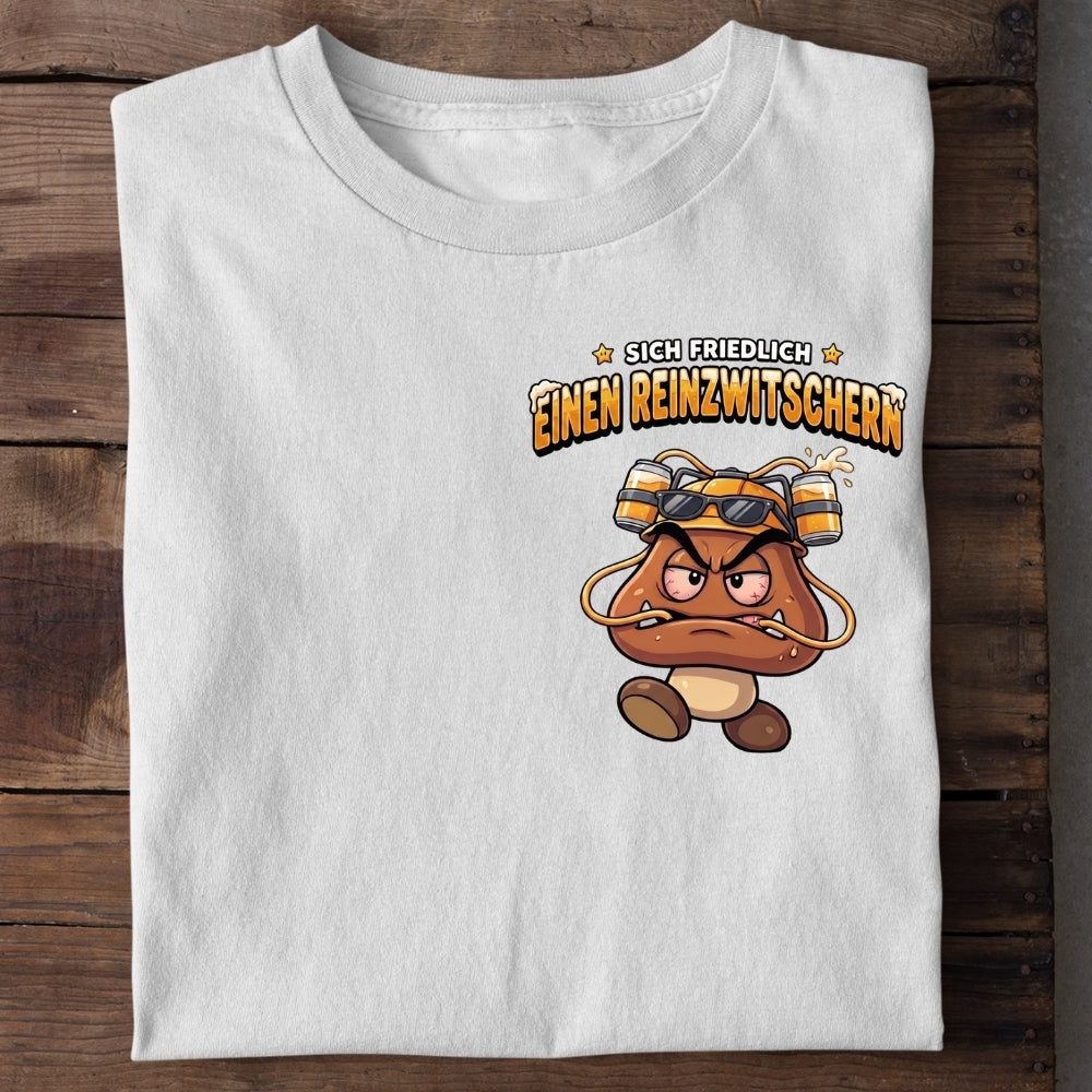 EINEN REINZWITSCHERN - Premium Shirt