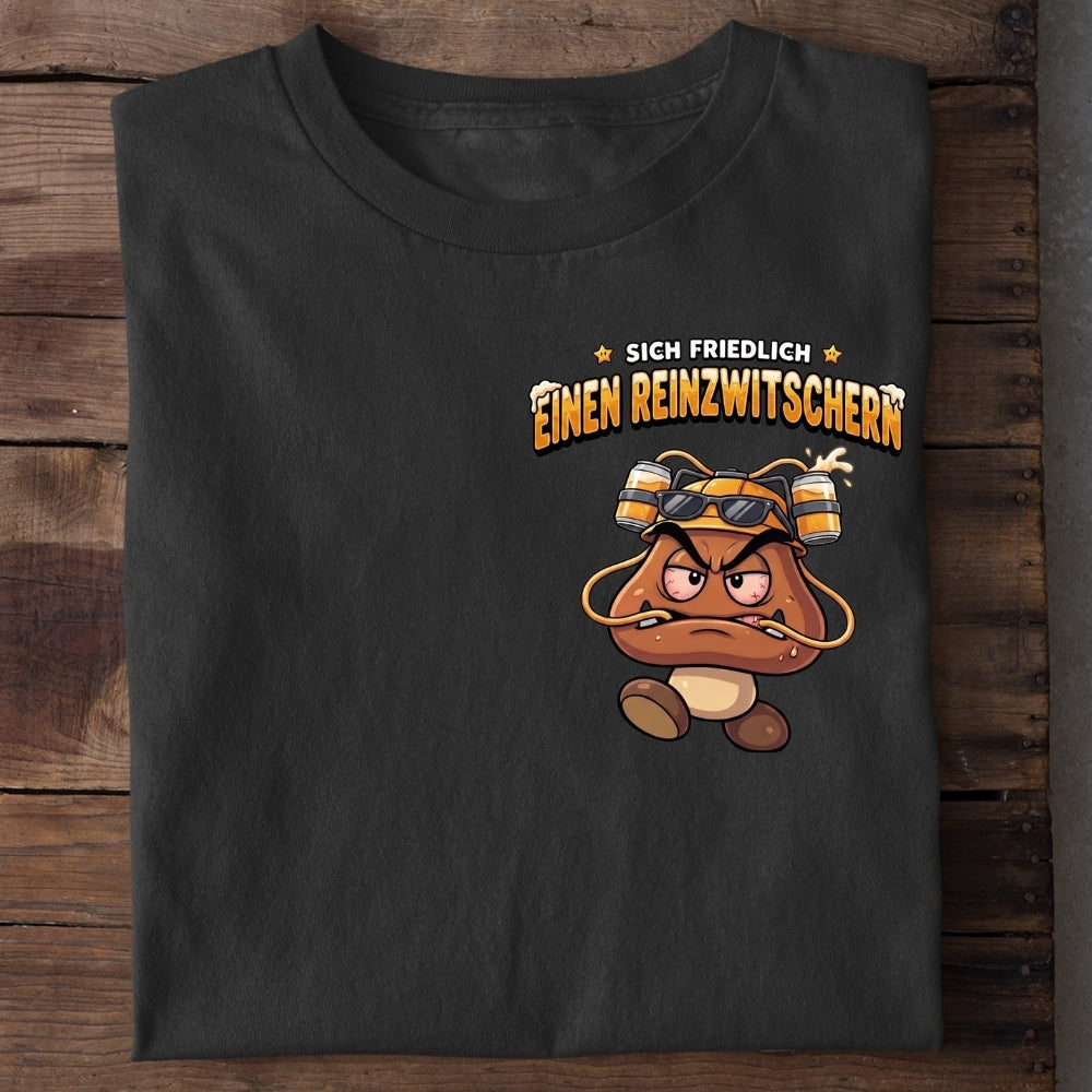EINEN REINZWITSCHERN - Premium Shirt